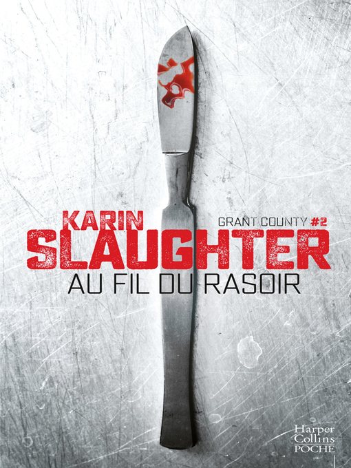 Title details for Au fil du rasoir by Karin Slaughter - Available